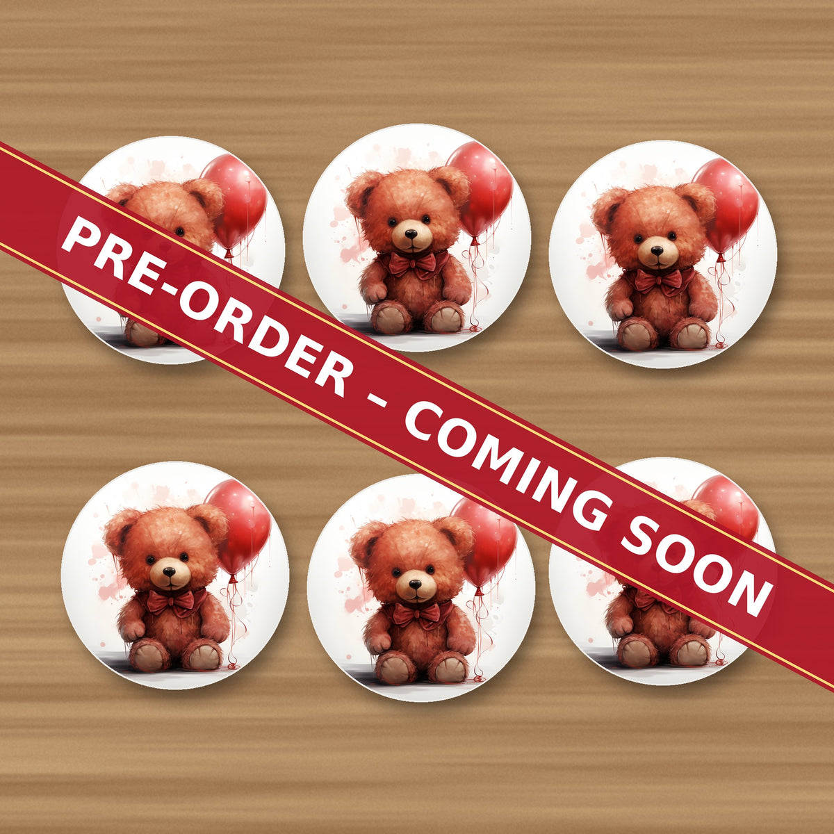 Teddy Bear with Balloon round ceramic coaster set of 6, UV printed, pre-order coming soon