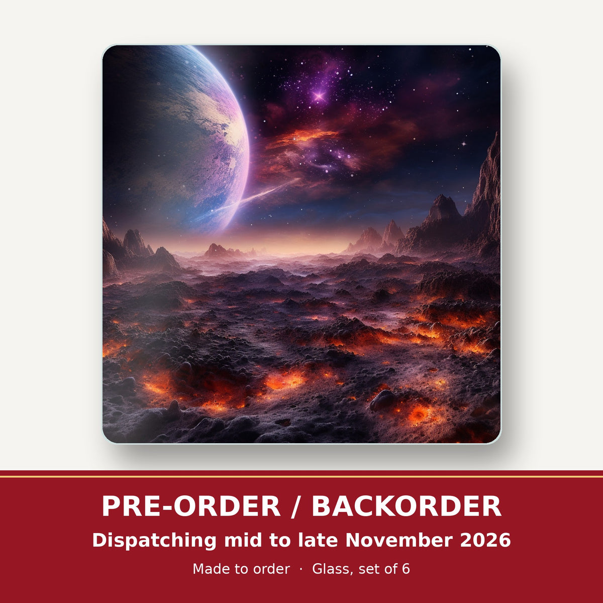 Lunar Landscape & Planet square glass coaster set of 6 – pre-order / backorder, dispatching mid to late November 2026