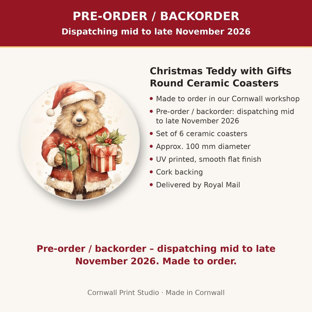 Info card: Christmas Teddy with Gifts Round Ceramic Coasters – Set of 6, made to order, dispatching mid to late November 2026, delivered by Royal Mail