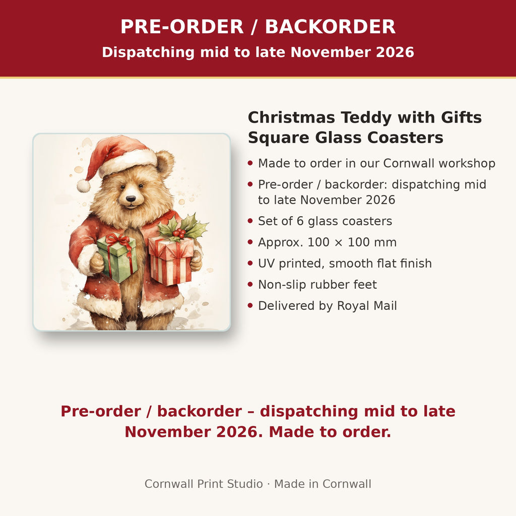 Info card: Christmas Teddy with Gifts Square Glass Coasters – Set of 6, made to order, dispatching mid to late November 2026, delivered by Royal Mail