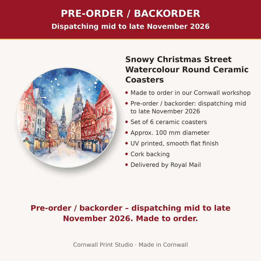 Info card: Snowy Christmas Street Watercolour Round Ceramic Coasters – Set of 6, made to order, dispatching mid to late November 2026, delivered by Royal Mail