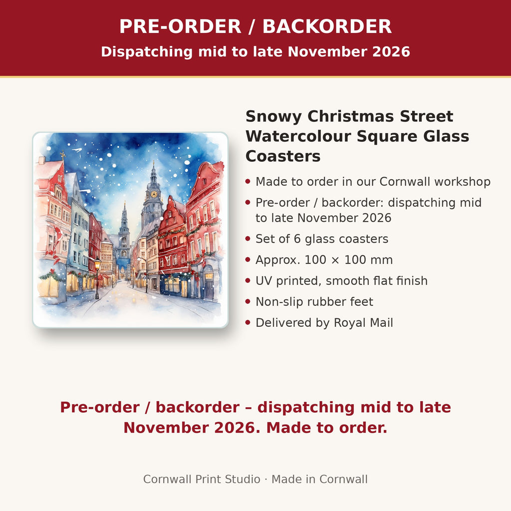 Info card: Snowy Christmas Street Watercolour Square Glass Coasters – Set of 6, made to order, dispatching mid to late November 2026, delivered by Royal Mail
