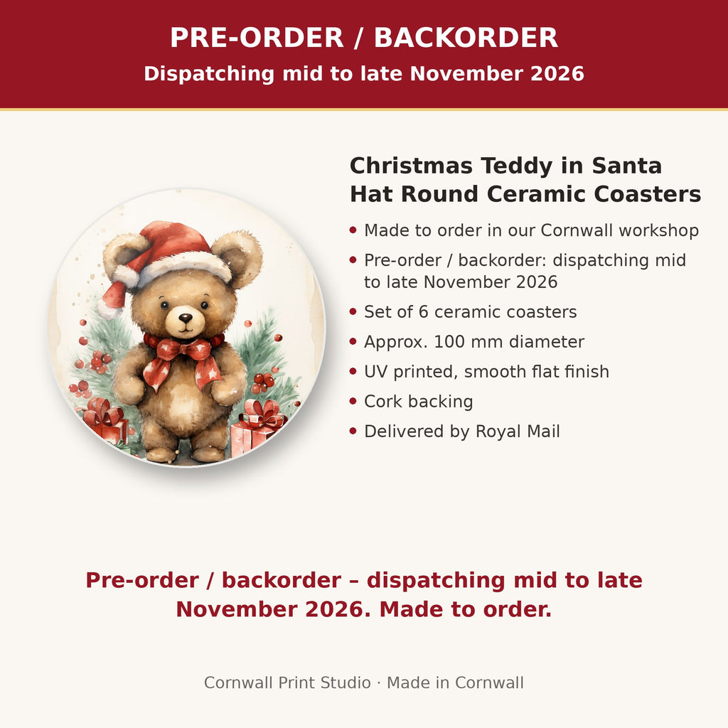 Info card: Christmas Teddy in Santa Hat Round Ceramic Coasters – Set of 6, made to order, dispatching mid to late November 2026, delivered by Royal Mail