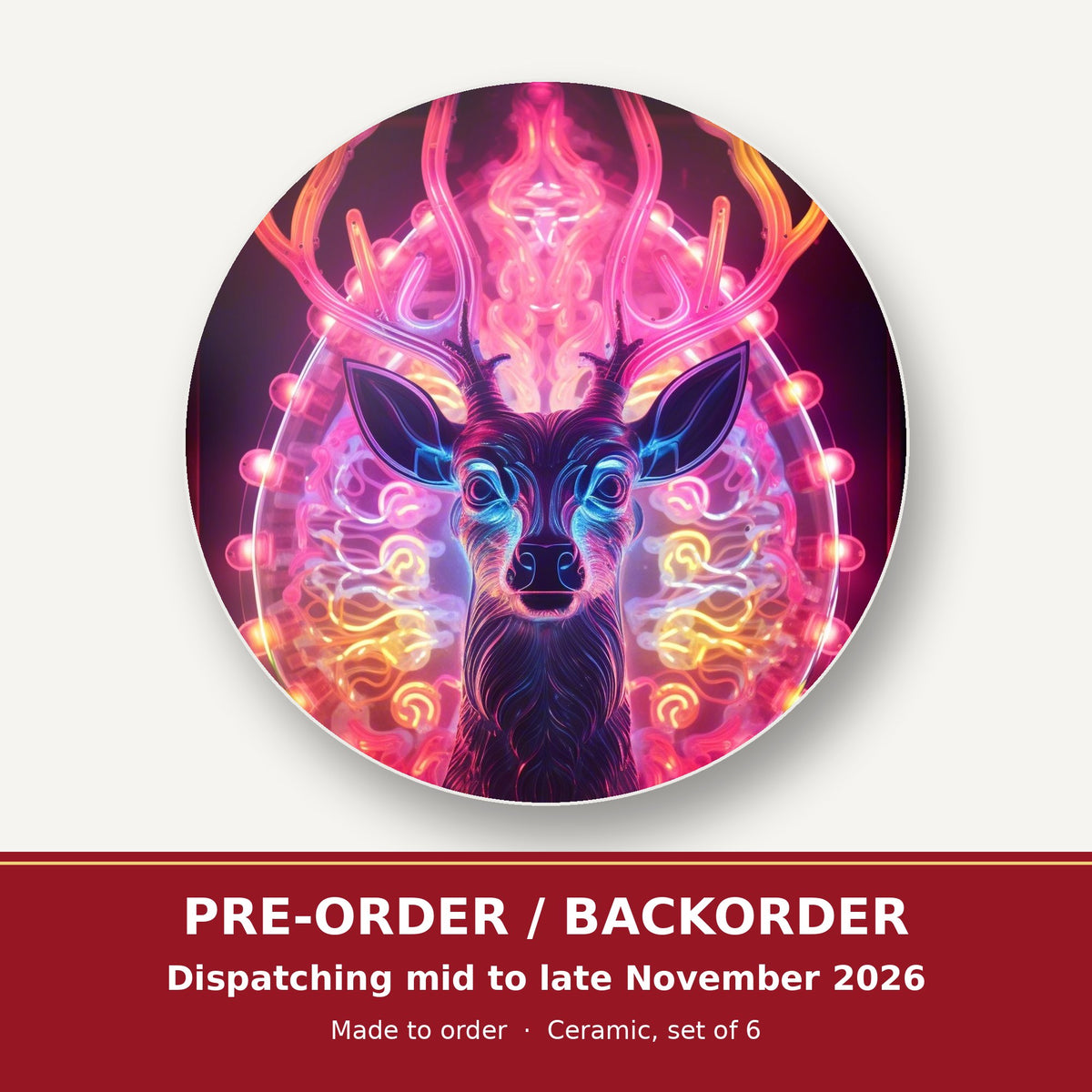 Neon Glow Stag round ceramic coaster set of 6 – pre-order / backorder, dispatching mid to late November 2026