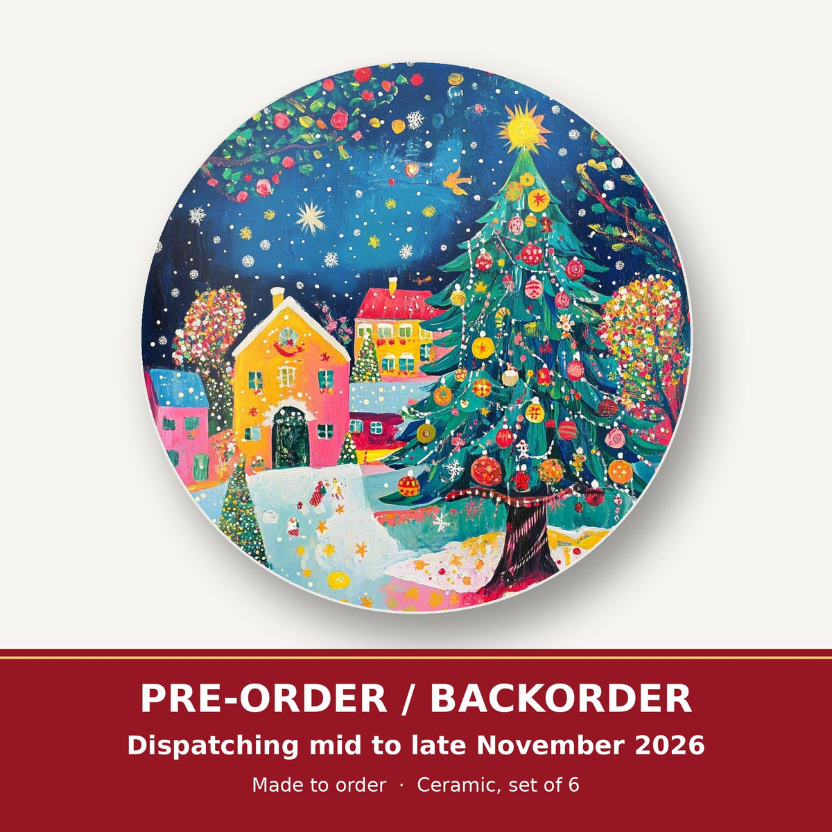 Folk Art Christmas Tree Village round ceramic coaster set of 6 – pre-order / backorder, dispatching mid to late November 2026