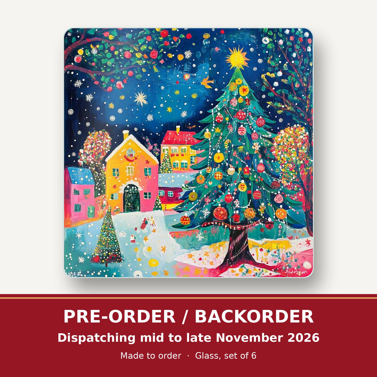 Folk Art Christmas Tree Village square glass coaster set of 6 – pre-order / backorder, dispatching mid to late November 2026