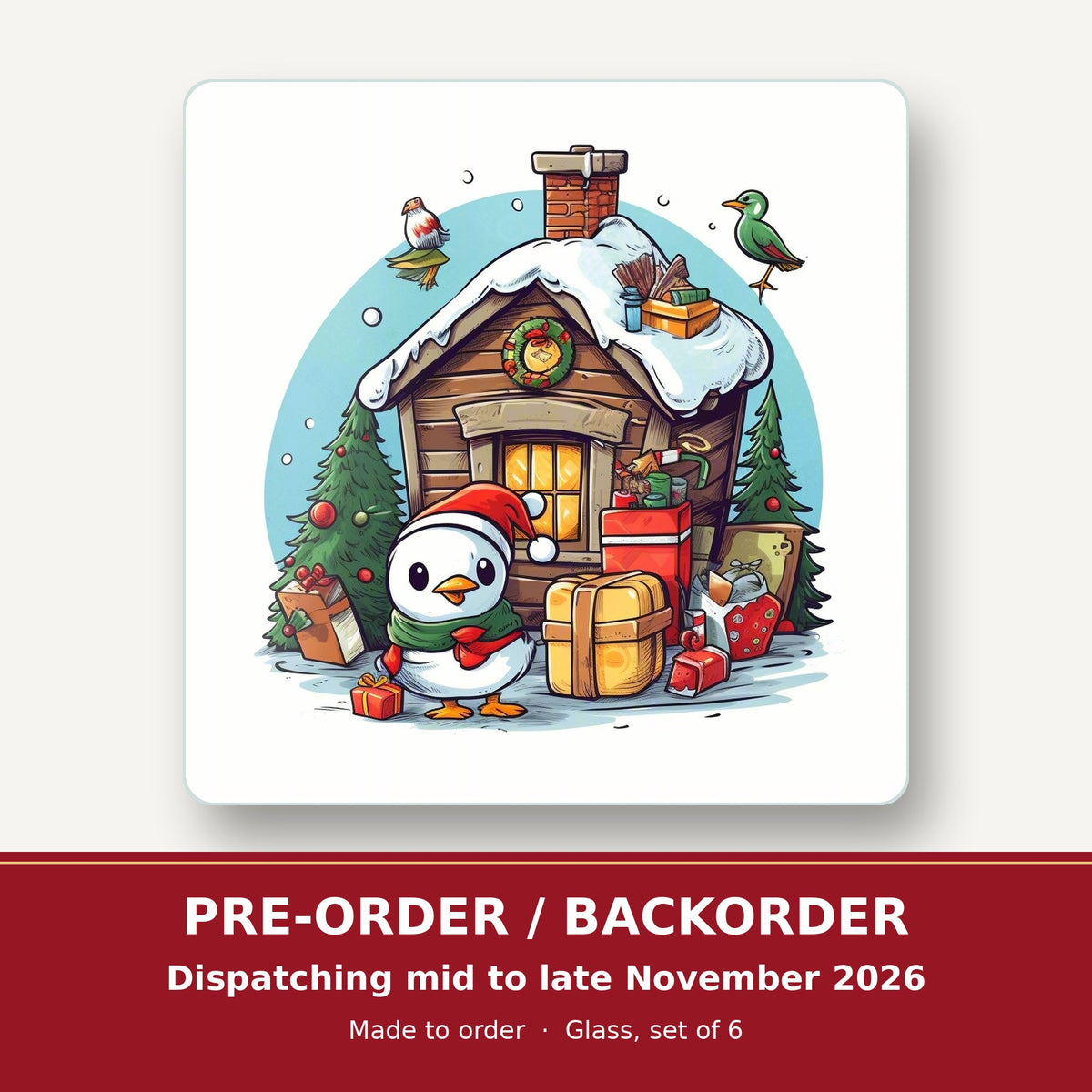 Christmas Cabin with Penguin square glass coaster set of 6 – pre-order / backorder, dispatching mid to late November 2026