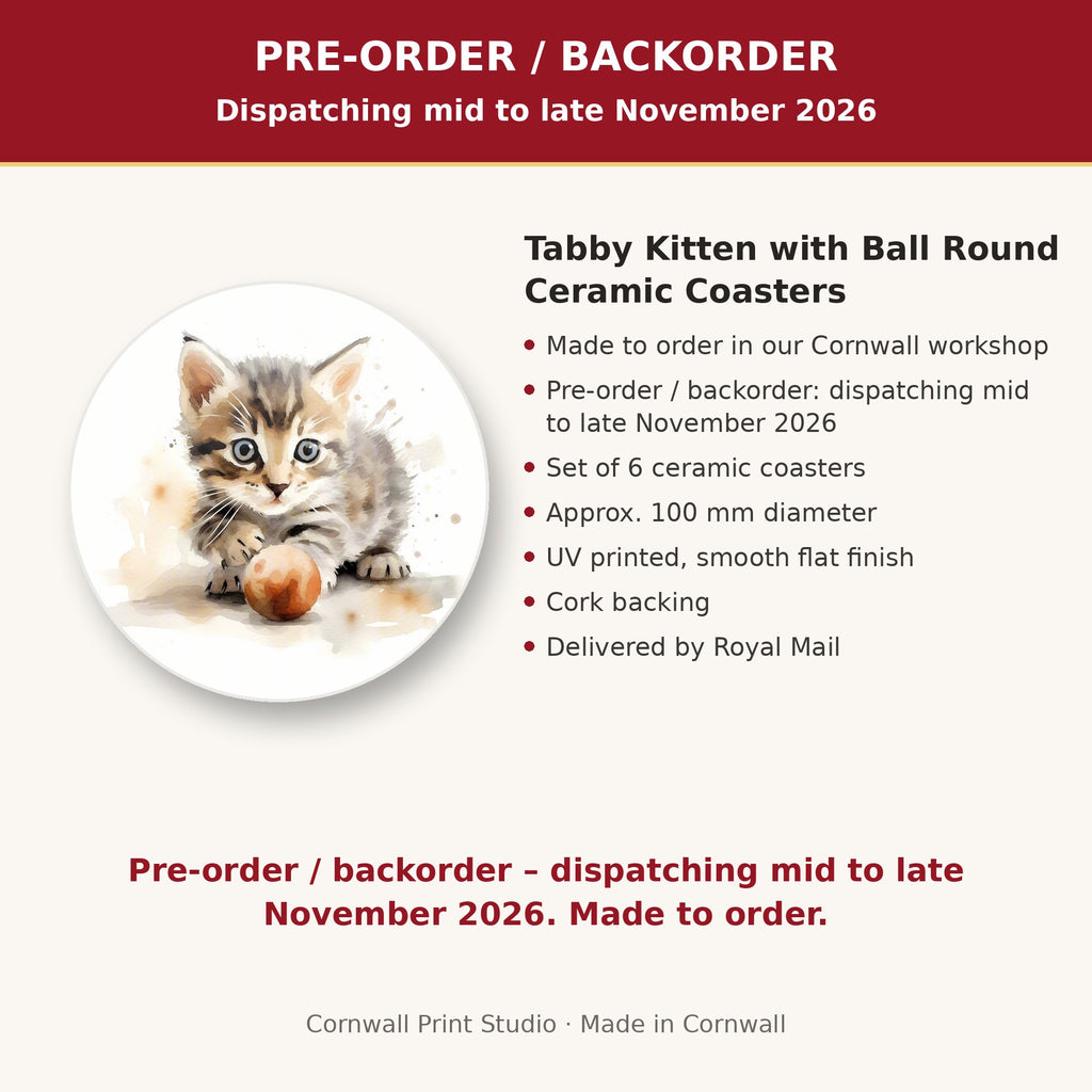 Info card: Tabby Kitten with Ball Round Ceramic Coasters – Set of 6, made to order, dispatching mid to late November 2026, delivered by Royal Mail