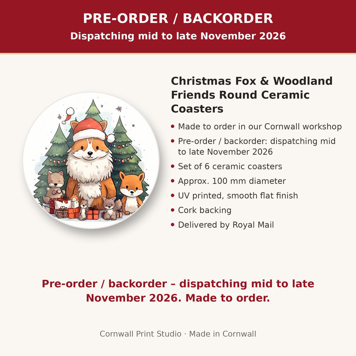 Info card: Christmas Fox & Woodland Friends Round Ceramic Coasters – Set of 6, made to order, dispatching mid to late November 2026, delivered by Royal Mail