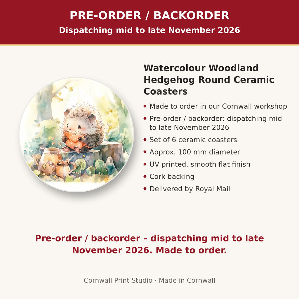 Info card: Watercolour Woodland Hedgehog Round Ceramic Coasters – Set of 6, made to order, dispatching mid to late November 2026, delivered by Royal Mail