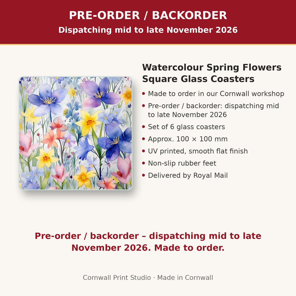 Info card: Watercolour Spring Flowers Square Glass Coasters – Set of 6, made to order, dispatching mid to late November 2026, delivered by Royal Mail