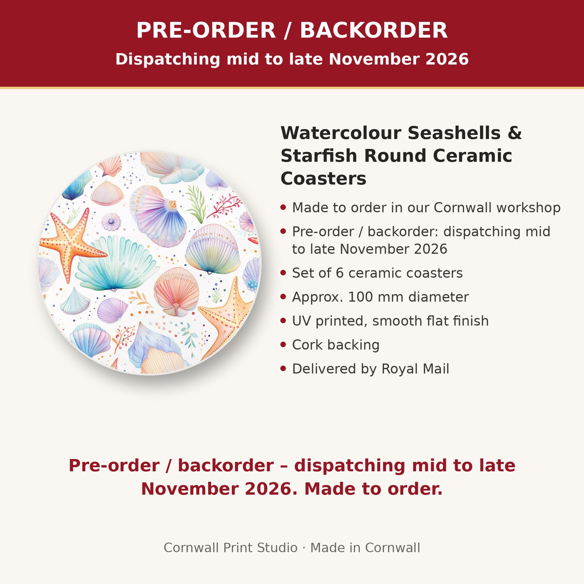 Info card: Watercolour Seashells & Starfish Round Ceramic Coasters – Set of 6, made to order, dispatching mid to late November 2026, delivered by Royal Mail