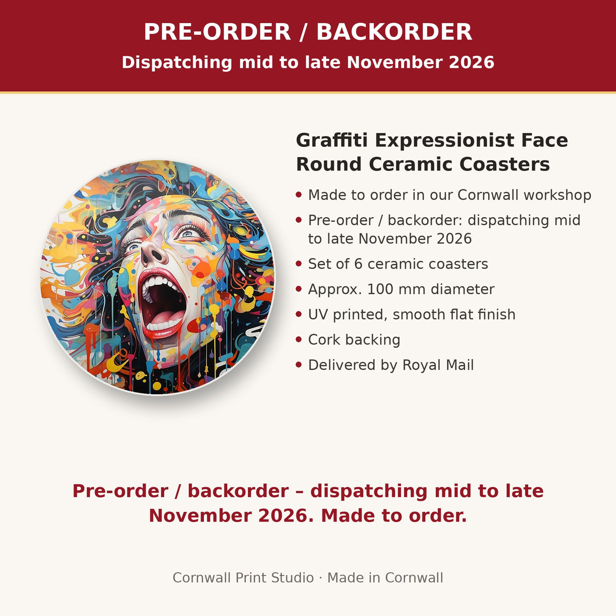 Info card: Graffiti Expressionist Face Round Ceramic Coasters – Set of 6, made to order, dispatching mid to late November 2026, delivered by Royal Mail