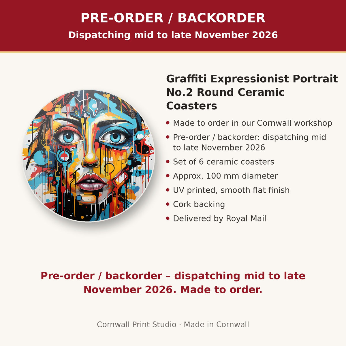 Info card: Graffiti Expressionist Portrait No.2 Round Ceramic Coasters – Set of 6, made to order, dispatching mid to late November 2026, delivered by Royal Mail