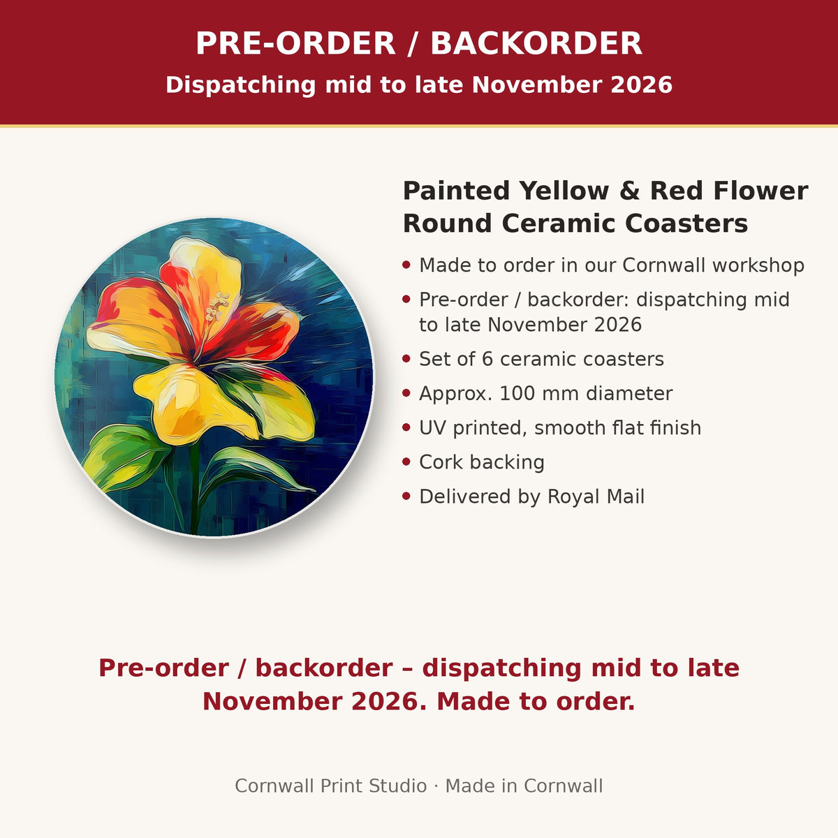 Info card: Painted Yellow & Red Flower Round Ceramic Coasters – Set of 6, made to order, dispatching mid to late November 2026, delivered by Royal Mail