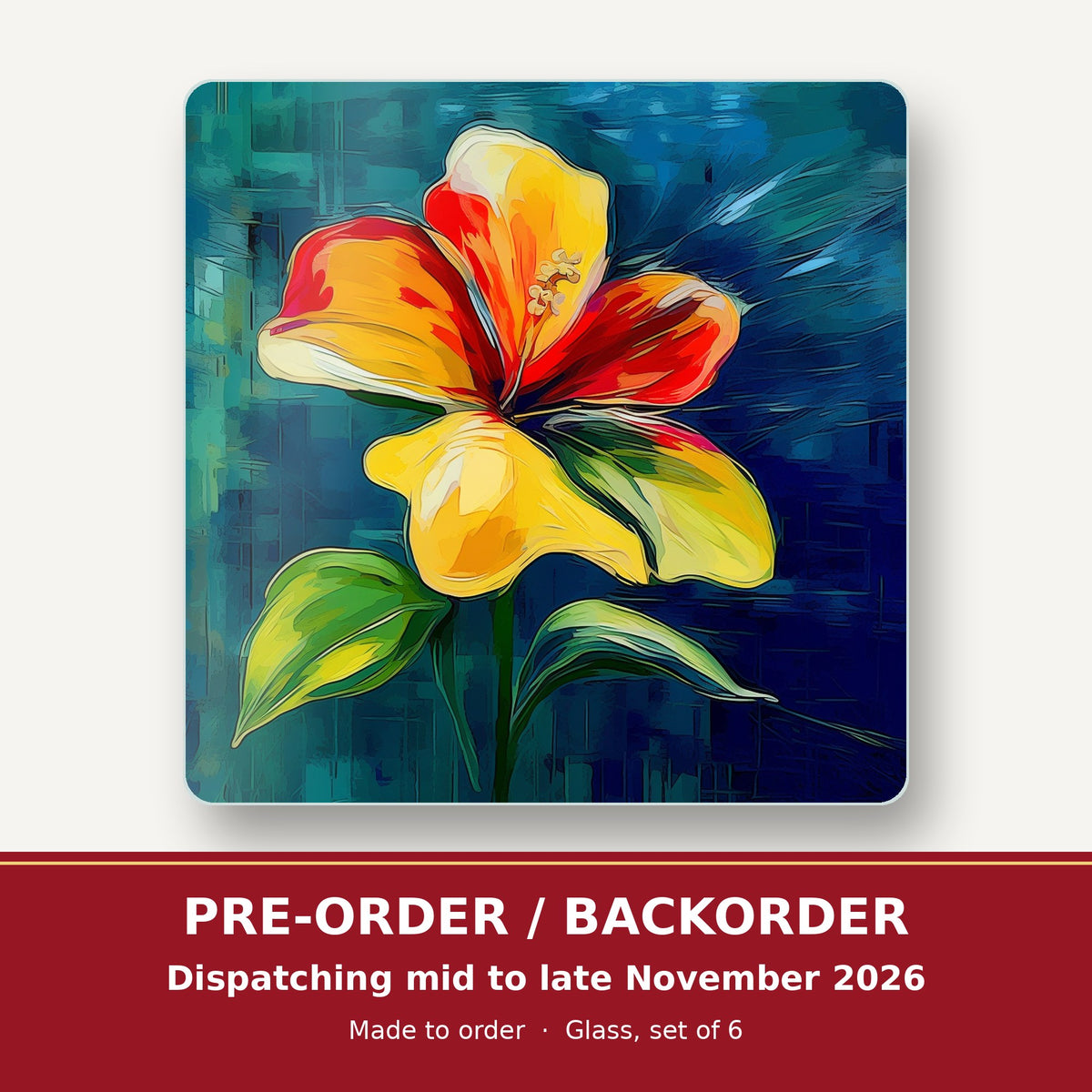Painted Yellow & Red Flower square glass coaster set of 6 – pre-order / backorder, dispatching mid to late November 2026