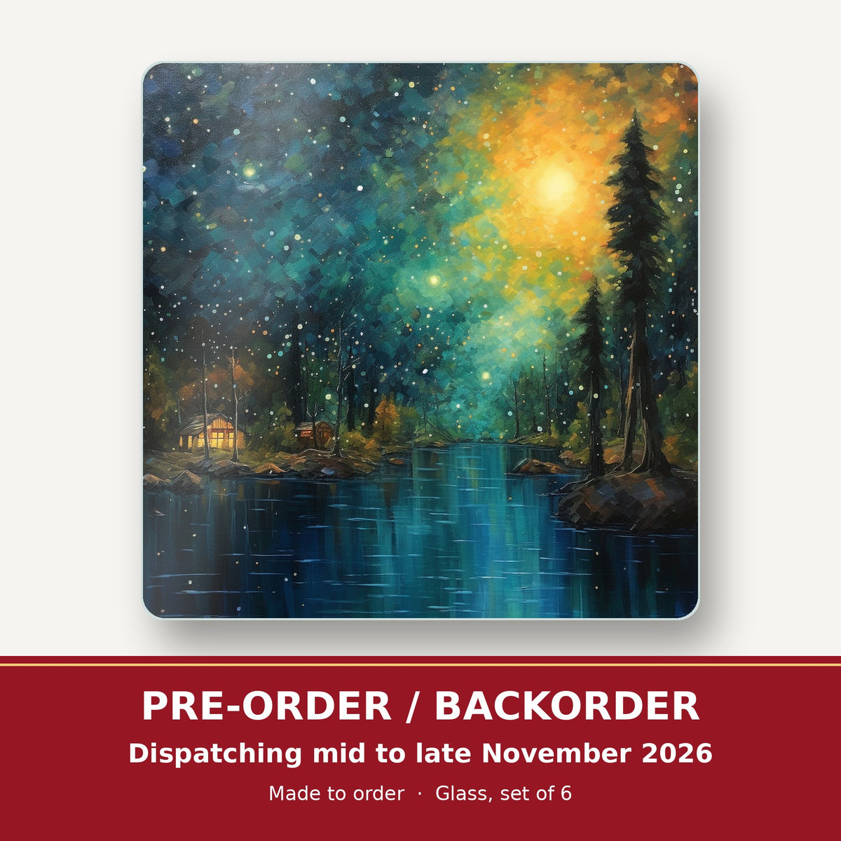 Impressionist Night Lake & Pines square glass coaster set of 6 – pre-order / backorder, dispatching mid to late November 2026