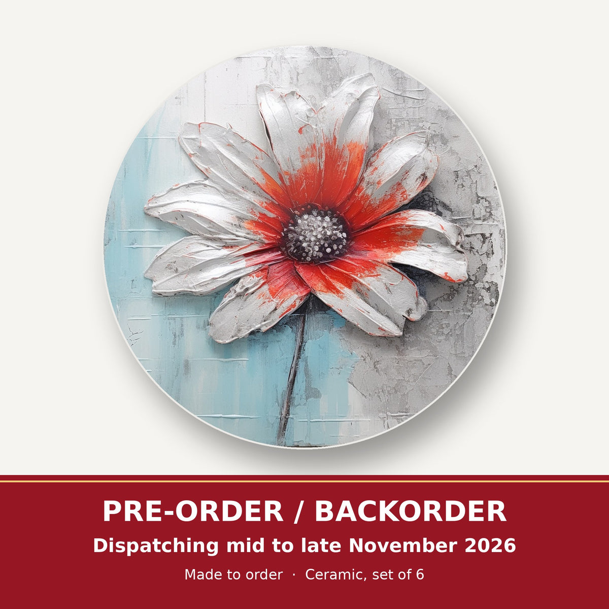 White & Red Flower on Pale Blue round ceramic coaster set of 6 – pre-order / backorder, dispatching mid to late November 2026