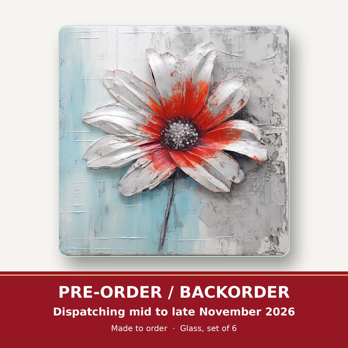 White & Red Flower on Pale Blue square glass coaster set of 6 – pre-order / backorder, dispatching mid to late November 2026