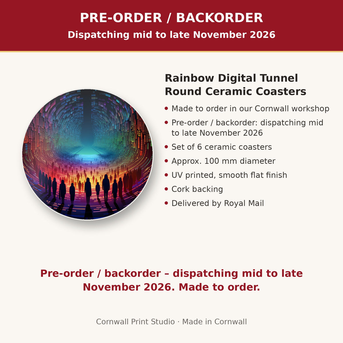 Info card: Rainbow Digital Tunnel Round Ceramic Coasters – Set of 6, made to order, dispatching mid to late November 2026, delivered by Royal Mail