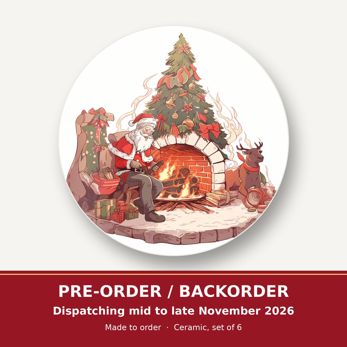 Father Christmas & Reindeer at the Fire round ceramic coaster set of 6 – pre-order / backorder, dispatching mid to late November 2026