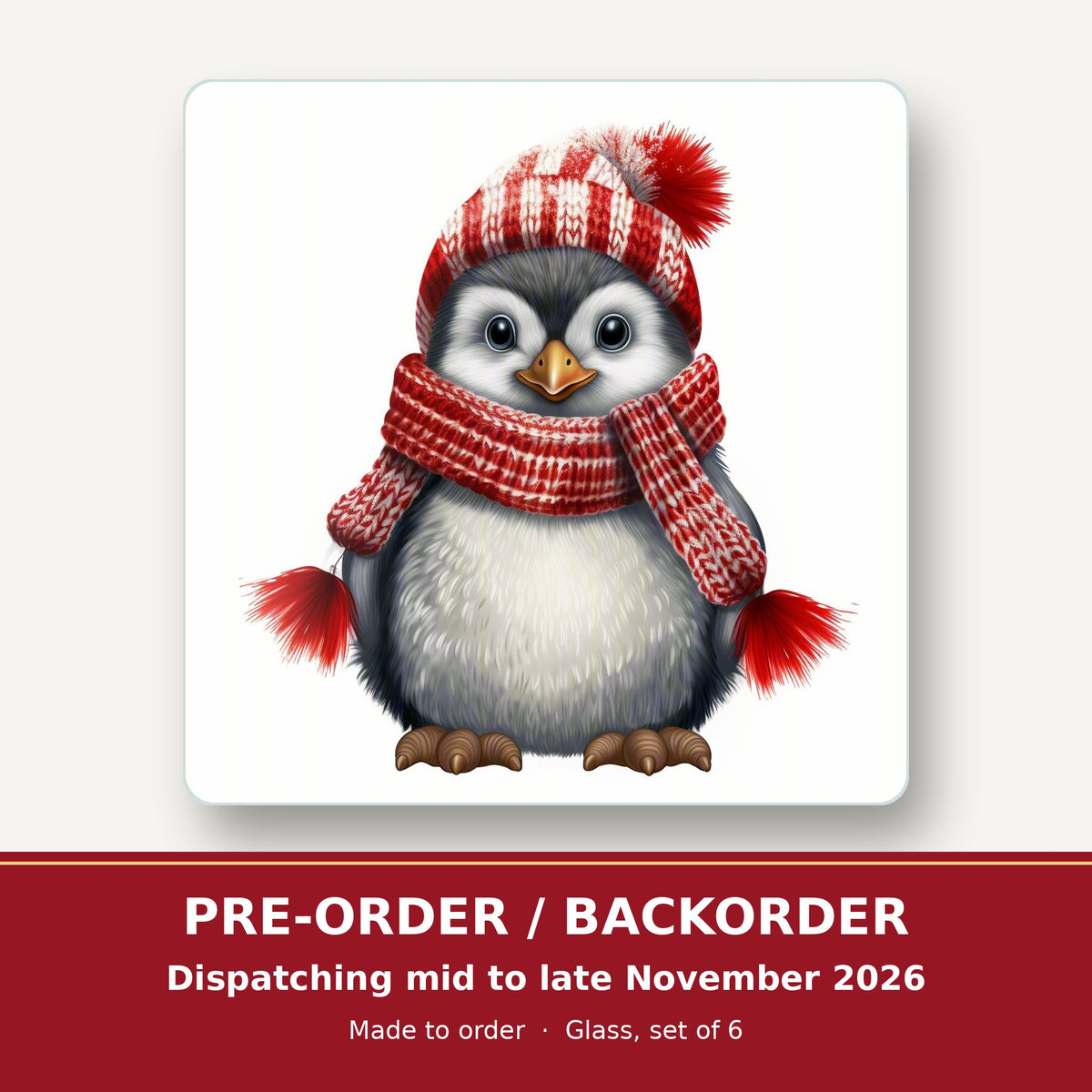 Penguin in a Red Bobble Hat square glass coaster set of 6 – pre-order / backorder, dispatching mid to late November 2026