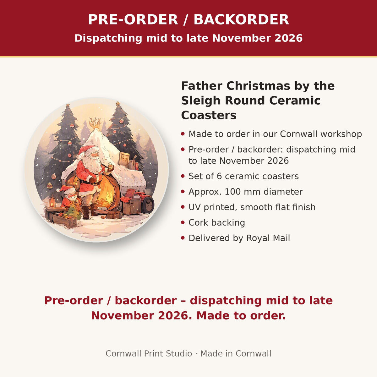 Info card: Father Christmas by the Sleigh Round Ceramic Coasters – Set of 6, made to order, dispatching mid to late November 2026, delivered by Royal Mail