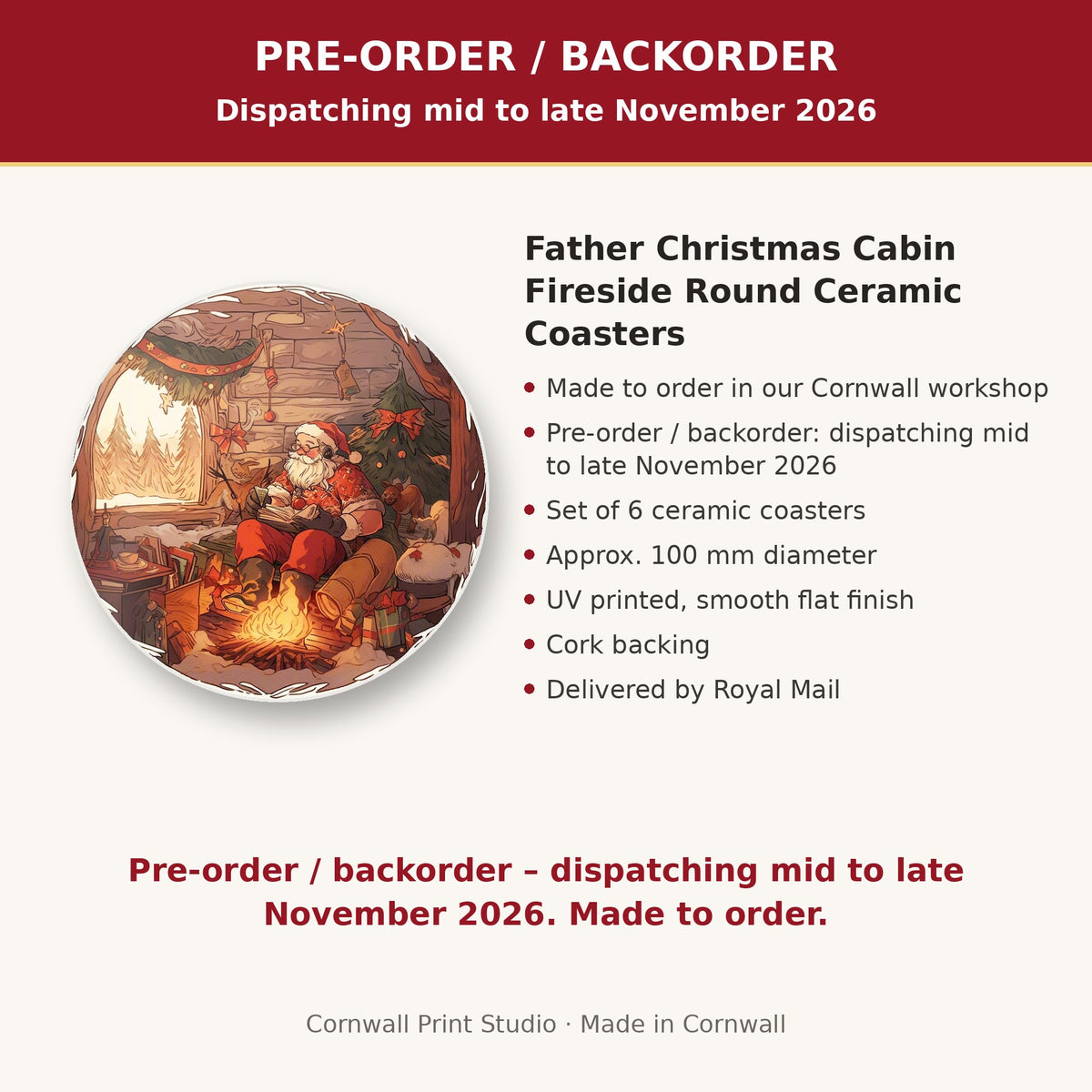 Info card: Father Christmas Cabin Fireside Round Ceramic Coasters – Set of 6, made to order, dispatching mid to late November 2026, delivered by Royal Mail