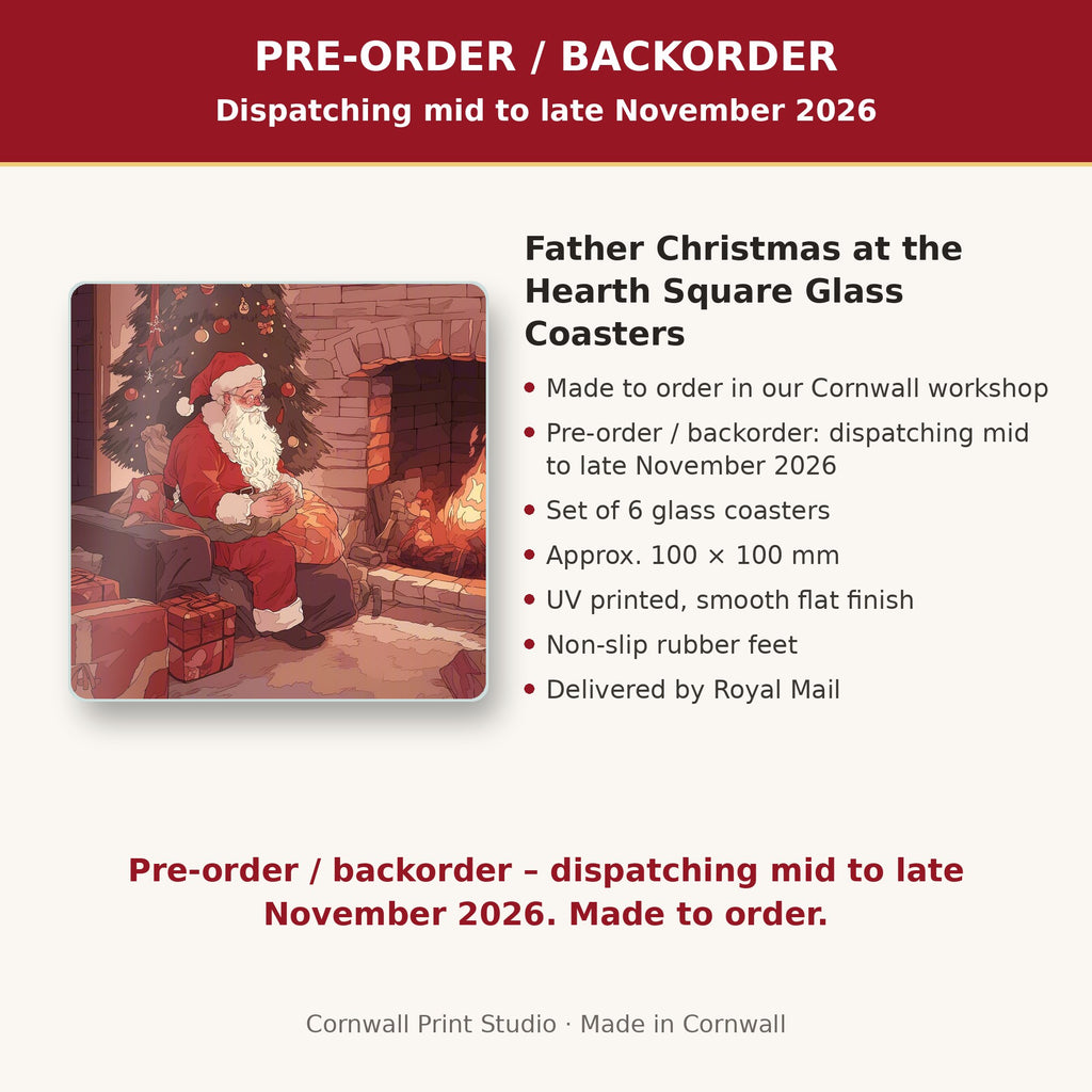 Info card: Father Christmas at the Hearth Square Glass Coasters – Set of 6, made to order, dispatching mid to late November 2026, delivered by Royal Mail