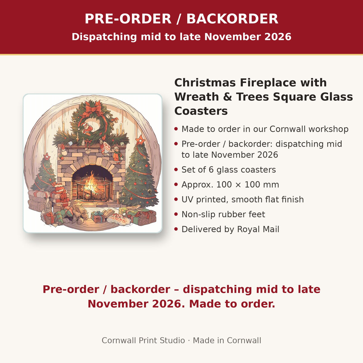 Info card: Christmas Fireplace with Wreath & Trees Square Glass Coasters – Set of 6, made to order, dispatching mid to late November 2026, delivered by Royal Mail