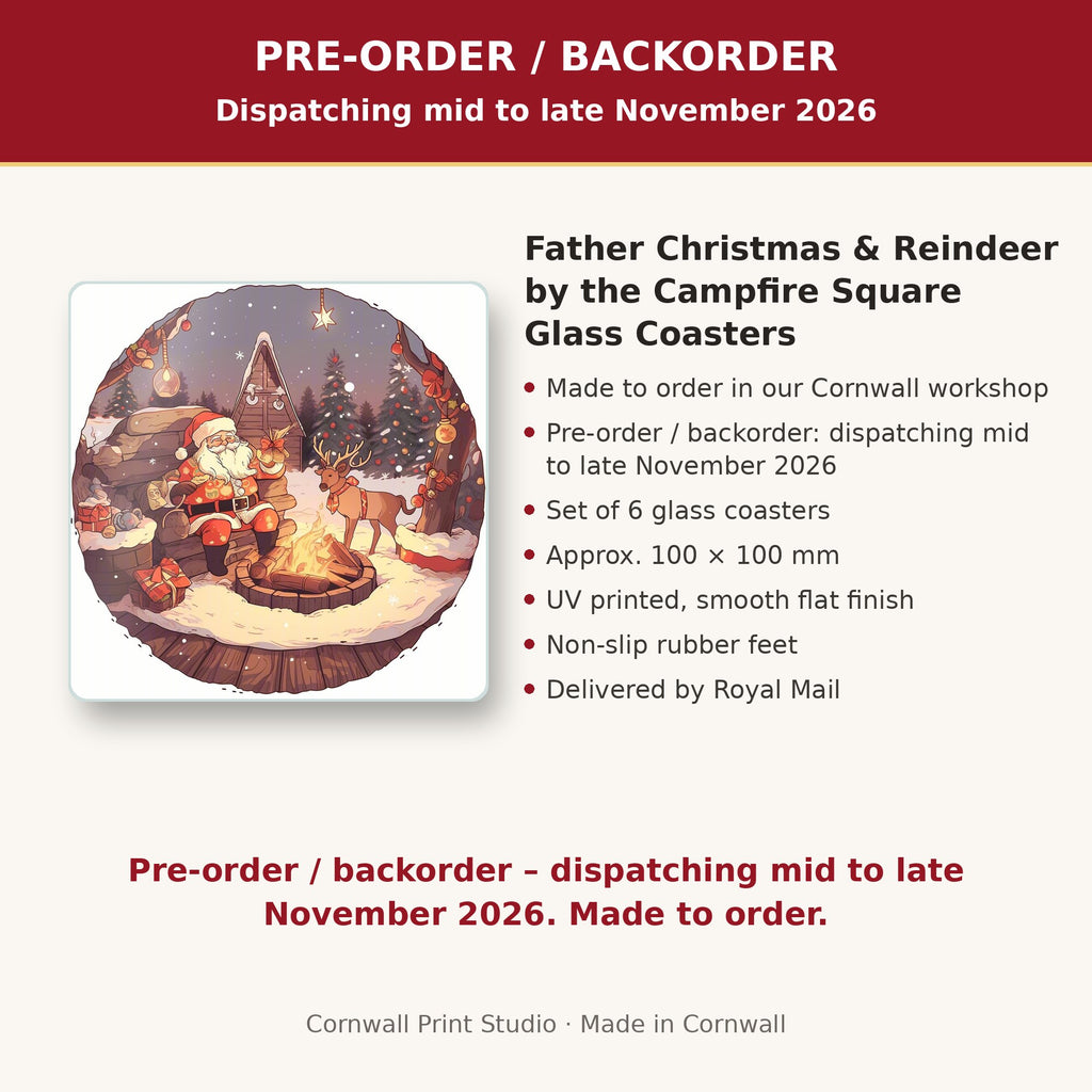 Info card: Father Christmas & Reindeer by the Campfire Square Glass Coasters – Set of 6, made to order, dispatching mid to late November 2026, delivered by Royal Mail