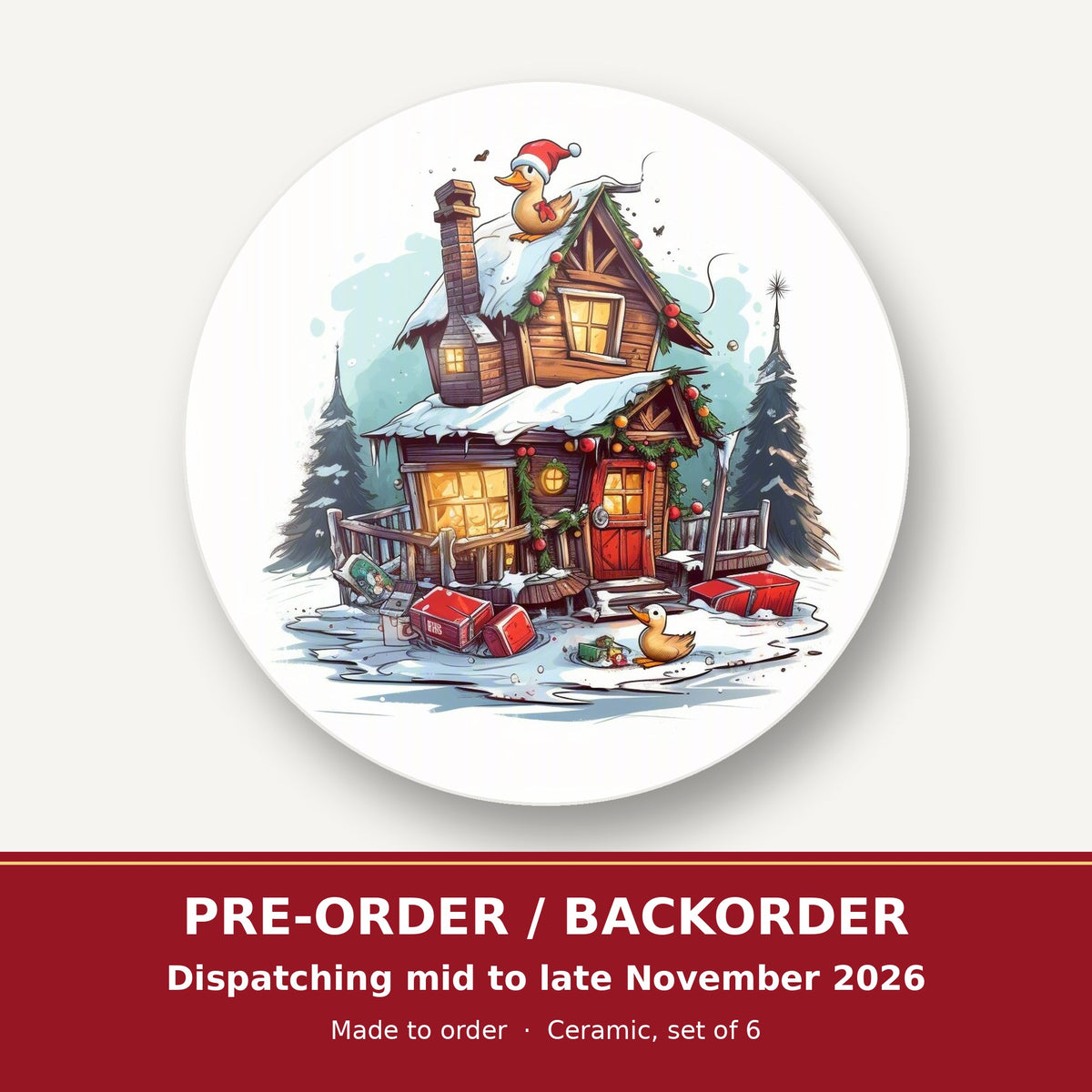 Snowy Log Cabin with Ducks round ceramic coaster set of 6 – pre-order / backorder, dispatching mid to late November 2026
