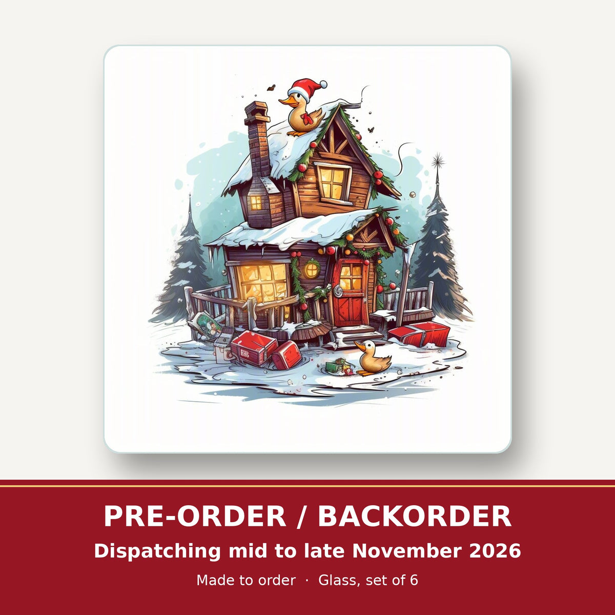 Snowy Log Cabin with Ducks square glass coaster set of 6 – pre-order / backorder, dispatching mid to late November 2026