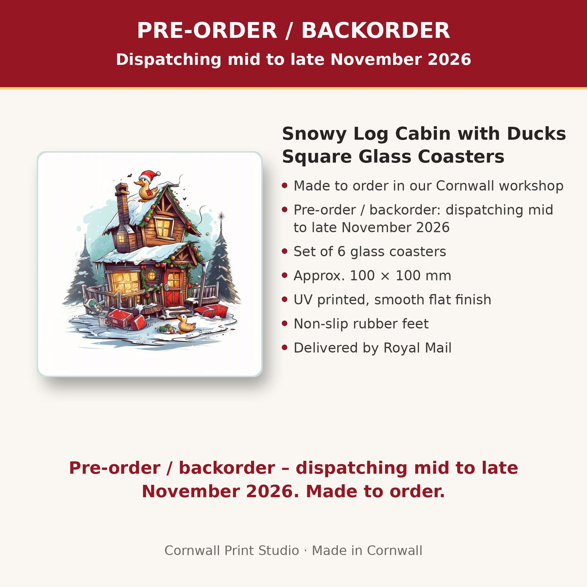 Info card: Snowy Log Cabin with Ducks Square Glass Coasters – Set of 6, made to order, dispatching mid to late November 2026, delivered by Royal Mail
