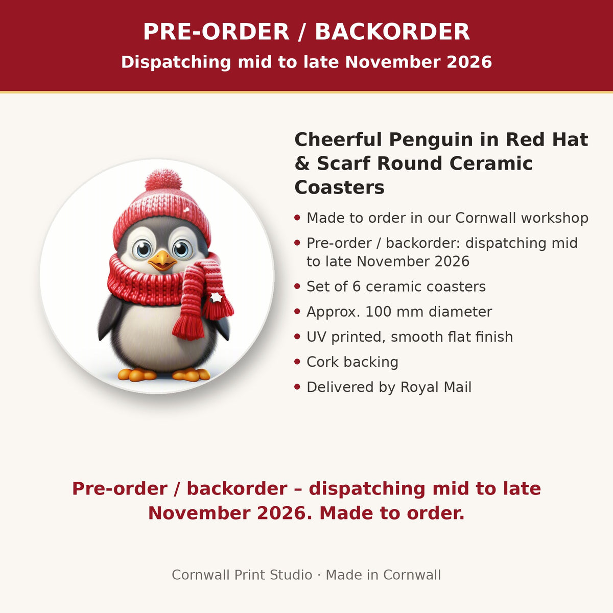 Info card: Cheerful Penguin in Red Hat & Scarf Round Ceramic Coasters – Set of 6, made to order, dispatching mid to late November 2026, delivered by Royal Mail