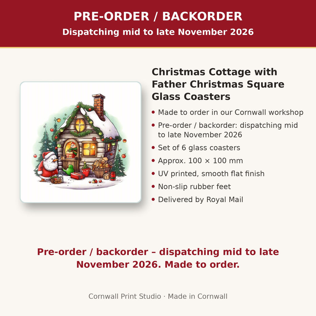 Info card: Christmas Cottage with Father Christmas Square Glass Coasters – Set of 6, made to order, dispatching mid to late November 2026, delivered by Royal Mail