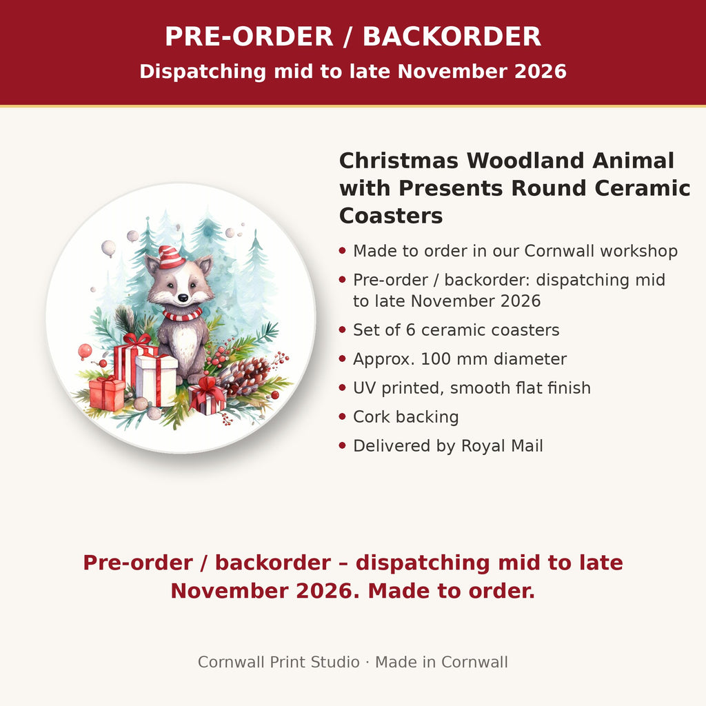 Info card: Christmas Woodland Animal with Presents Round Ceramic Coasters – Set of 6, made to order, dispatching mid to late November 2026, delivered by Royal Mail