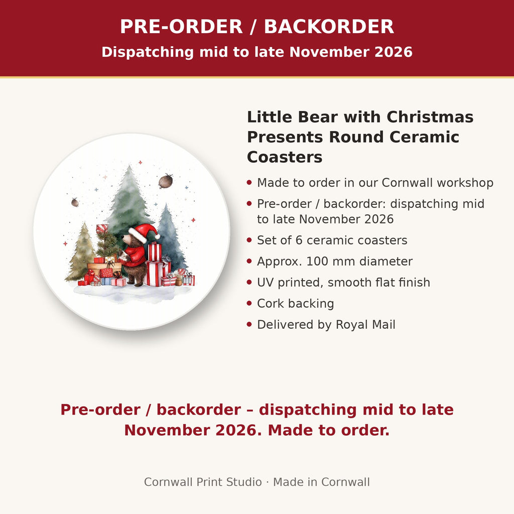 Info card: Little Bear with Christmas Presents Round Ceramic Coasters – Set of 6, made to order, dispatching mid to late November 2026, delivered by Royal Mail