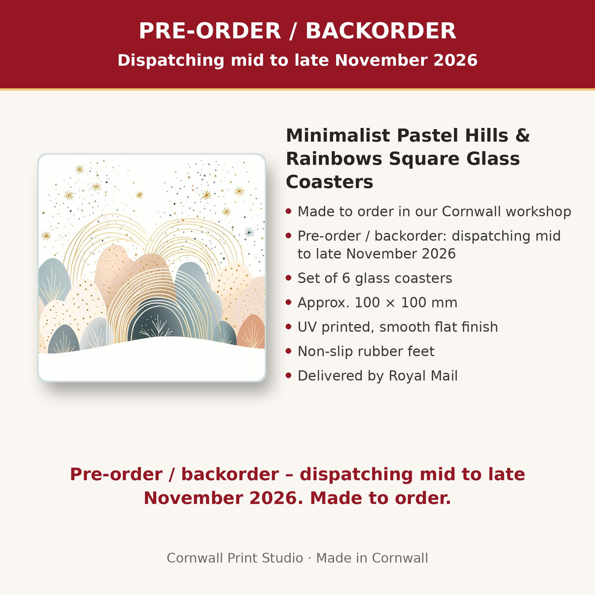 Info card: Minimalist Pastel Hills & Rainbows Square Glass Coasters – Set of 6, made to order, dispatching mid to late November 2026, delivered by Royal Mail