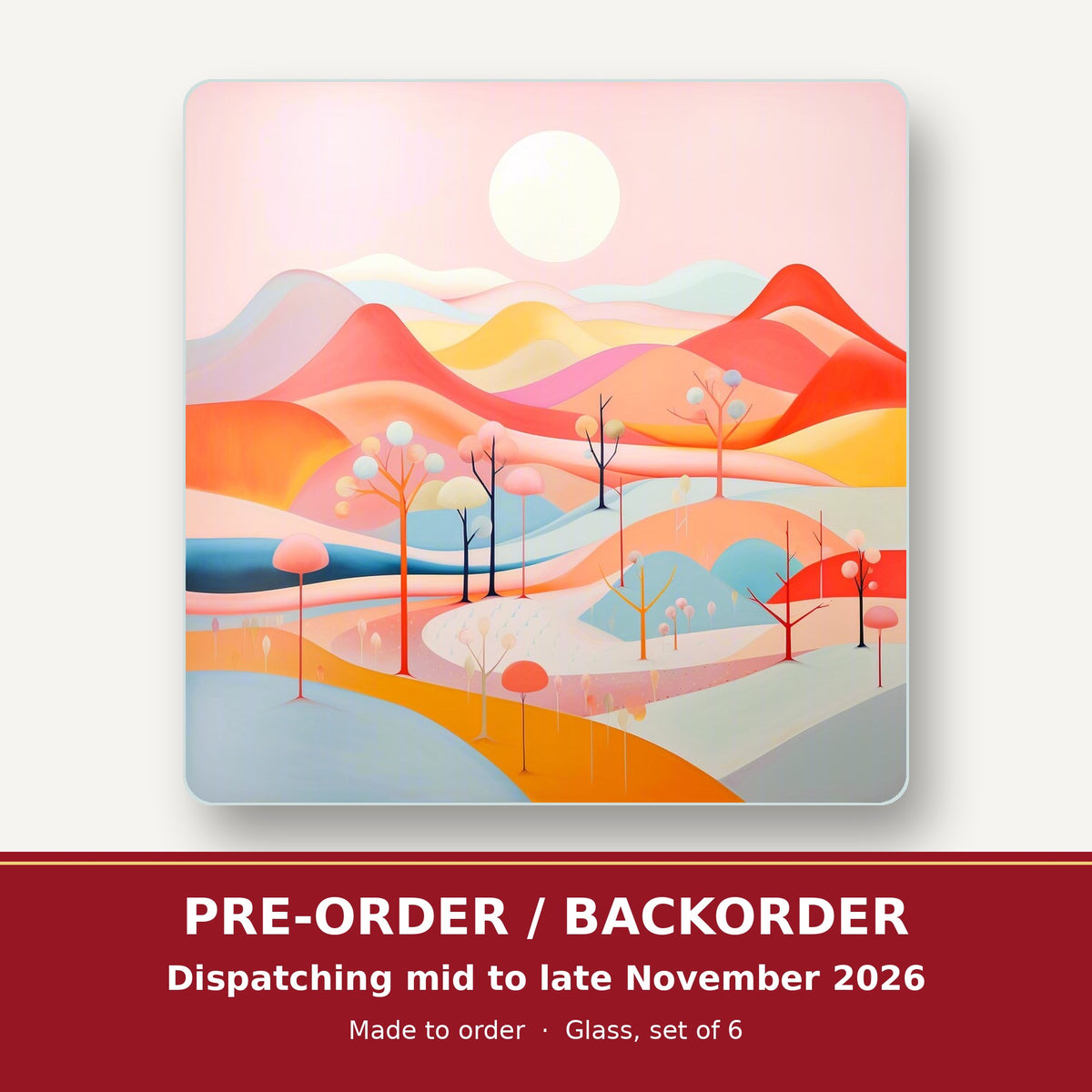Pastel Rolling Hills Landscape square glass coaster set of 6 – pre-order / backorder, dispatching mid to late November 2026