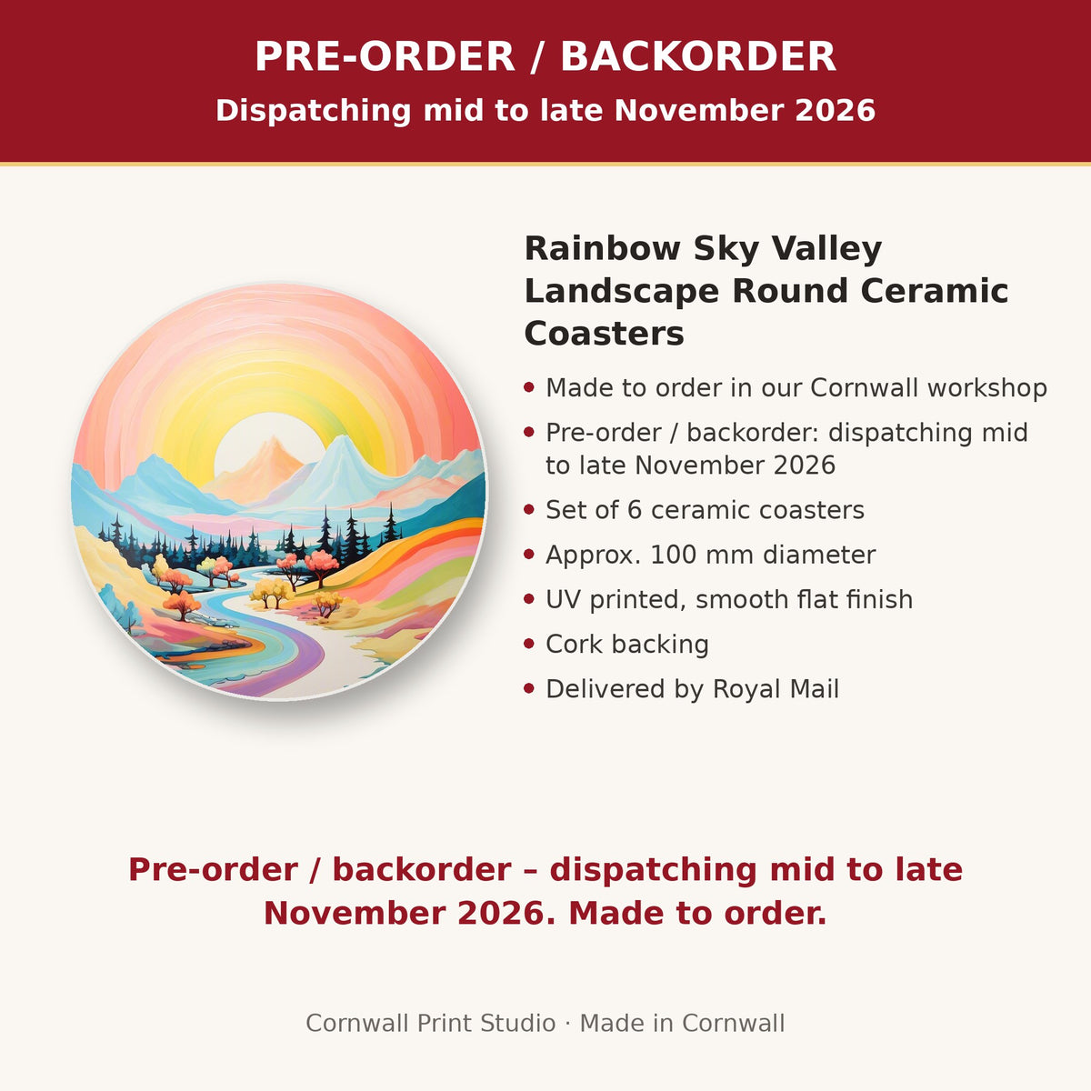 Info card: Rainbow Sky Valley Landscape Round Ceramic Coasters – Set of 6, made to order, dispatching mid to late November 2026, delivered by Royal Mail