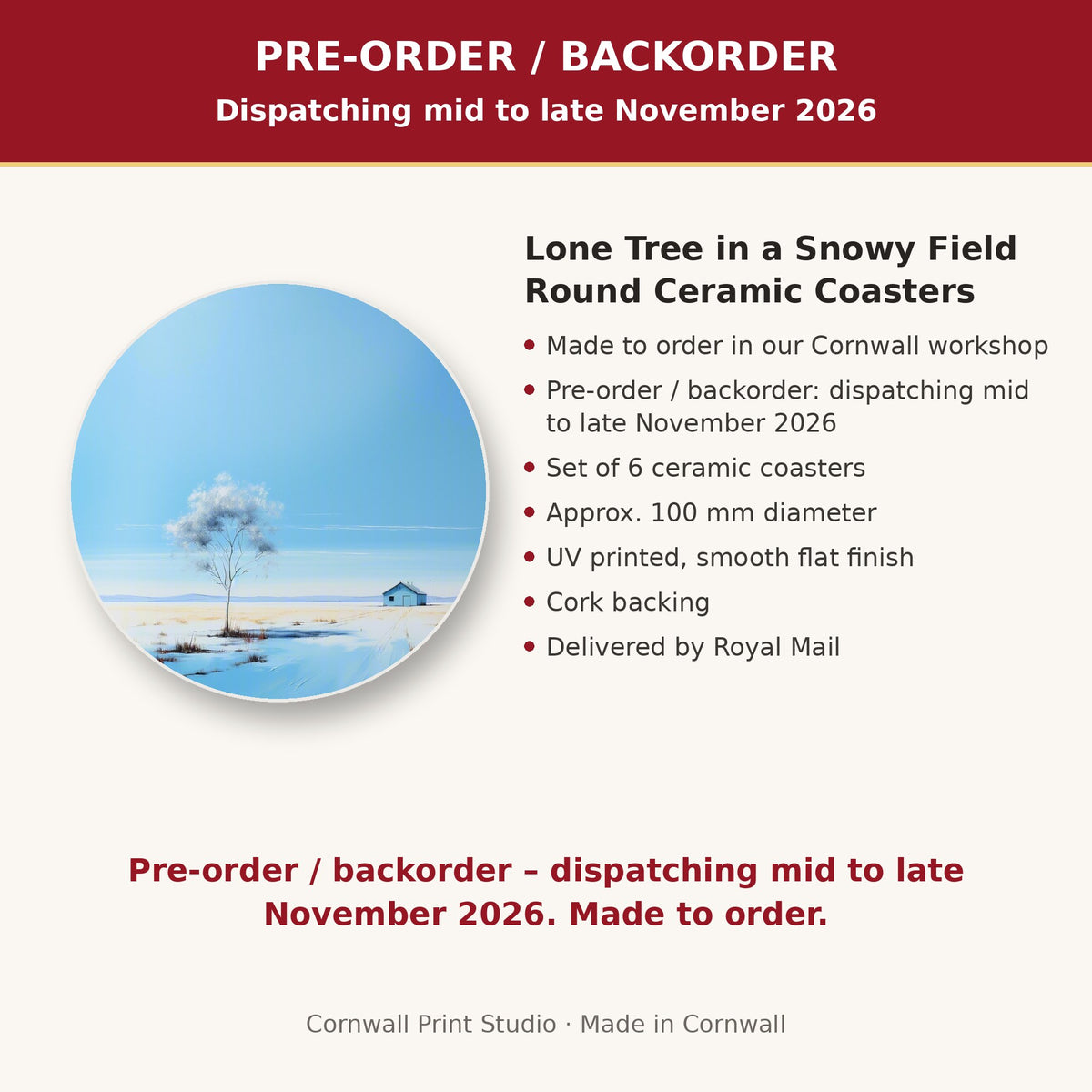Info card: Lone Tree in a Snowy Field Round Ceramic Coasters – Set of 6, made to order, dispatching mid to late November 2026, delivered by Royal Mail