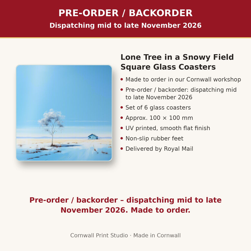 Info card: Lone Tree in a Snowy Field Square Glass Coasters – Set of 6, made to order, dispatching mid to late November 2026, delivered by Royal Mail