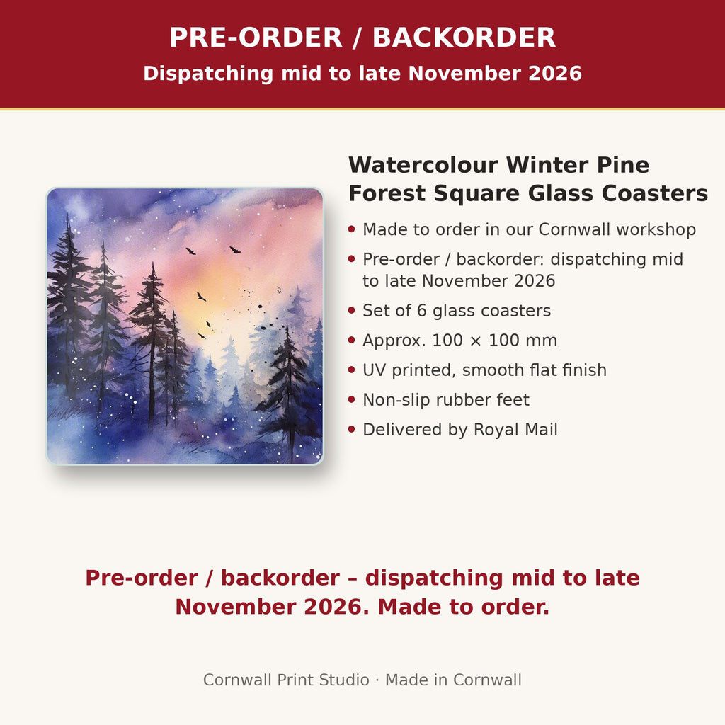 Info card: Watercolour Winter Pine Forest Square Glass Coasters – Set of 6, made to order, dispatching mid to late November 2026, delivered by Royal Mail