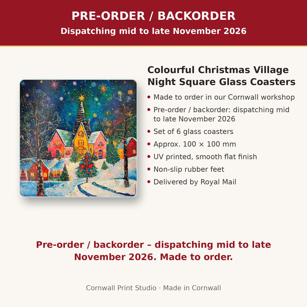 Info card: Colourful Christmas Village Night Square Glass Coasters – Set of 6, made to order, dispatching mid to late November 2026, delivered by Royal Mail