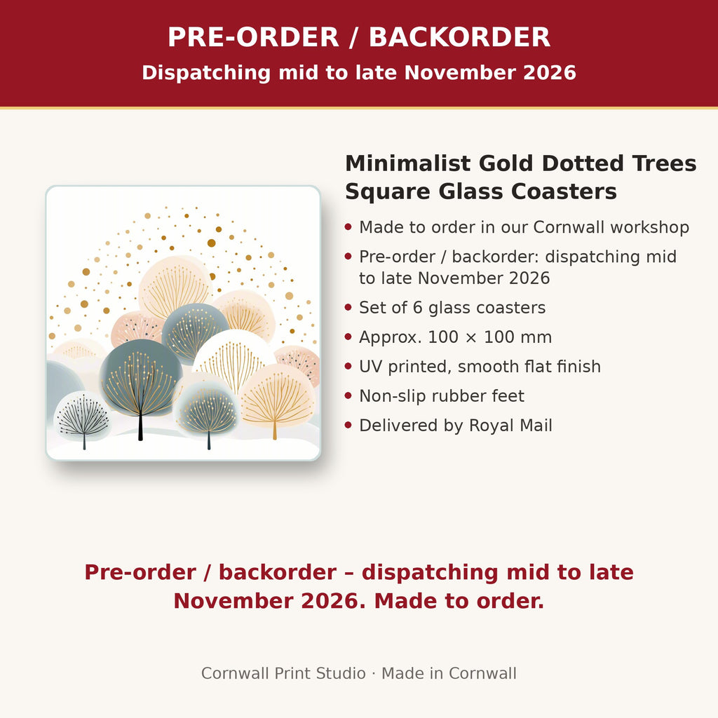 Info card: Minimalist Gold Dotted Trees Square Glass Coasters – Set of 6, made to order, dispatching mid to late November 2026, delivered by Royal Mail