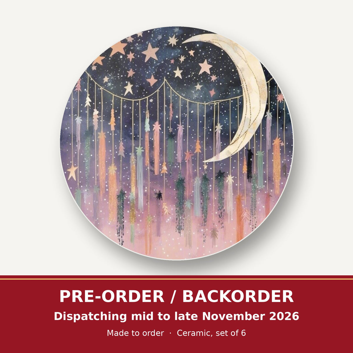 Crescent Moon & Star Curtain round ceramic coaster set of 6 – pre-order / backorder, dispatching mid to late November 2026