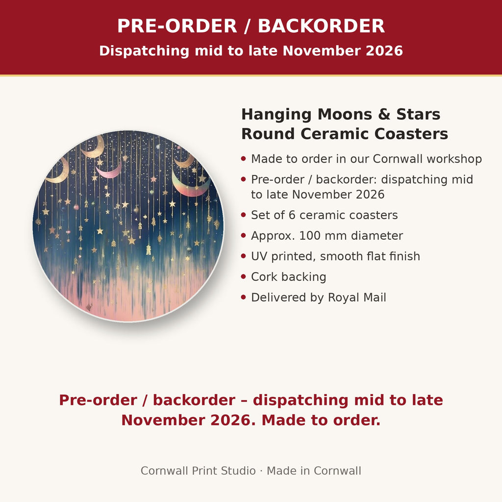 Info card: Hanging Moons & Stars Round Ceramic Coasters – Set of 6, made to order, dispatching mid to late November 2026, delivered by Royal Mail