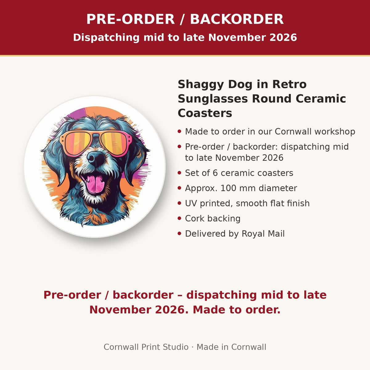 Info card: Shaggy Dog in Retro Sunglasses Round Ceramic Coasters – Set of 6, made to order, dispatching mid to late November 2026, delivered by Royal Mail