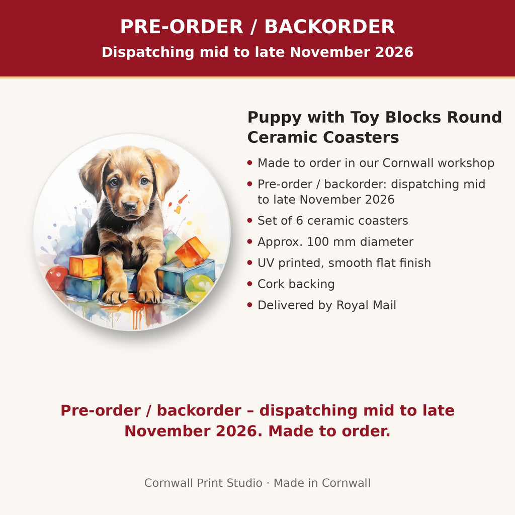 Info card: Puppy with Toy Blocks Round Ceramic Coasters – Set of 6, made to order, dispatching mid to late November 2026, delivered by Royal Mail